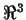 \( \Re ^{3} \)