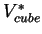 \( V^{*}_{cube} \)
