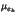 $ \mu_{e_{k}}^{}$