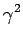 $\displaystyle \gamma^{{2}}_{}$