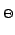 % latex2html id marker 36751
$\scriptstyle \Theta$