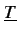 $\displaystyle \underline{{T}}$