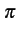 $ \pi$