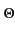 % latex2html id marker 33783
$\scriptstyle \Theta$