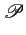 $\displaystyle \mathcal {P}$