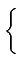 $\displaystyle \left\{\vphantom{ \begin{array}{ll} 1-\frac{N+1}{NT_{c}}\left\ver...
...tau\right\vert\leq T_{c}  -\frac{1}{N} & \textrm{ailleurs}\end{array}}\right.$