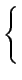 $\displaystyle \left\{\vphantom{ \begin{array}{ccc} \frac{1}{\sqrt{N}} & & l=0\\...
...}\cos\left[\frac{\left(2k+1\right)l\pi}{2N}\right] & & sinon\end{array}}\right.$