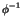 $\displaystyle \phi^{-1}_{}$