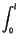 $\displaystyle \int_{0}^{l}$